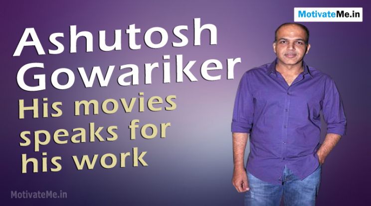 Ashutosh Gowariker