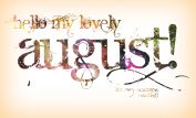 August