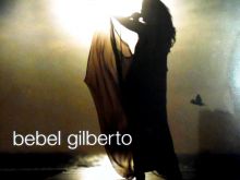 Bebel Gilberto