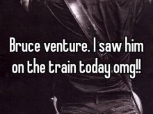 Bruce Venture