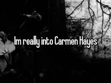Carmen Hayes