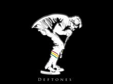 Deftones