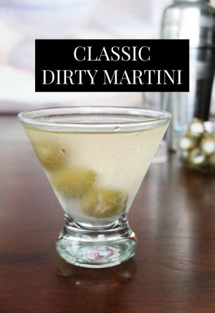 Dirty Martini