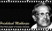 Hrishikesh Mukherjee