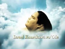 Israel Kamakawiwo'ole