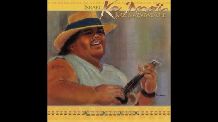 Israel Kamakawiwo'ole