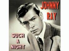 Johnnie Ray