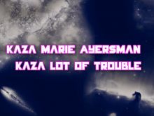 Kaza Marie Ayersman