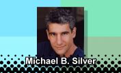 Michael B. Silver