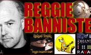 Reggie Bannister