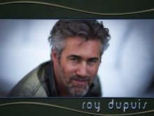 Roy Dupuis