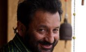 Shekhar Kapur