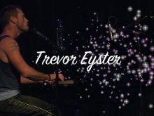 Trevor Eyster