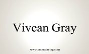 Vivean Gray