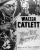 Walter Catlett